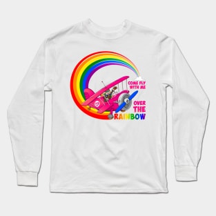 Come fly with me over the rainbow Long Sleeve T-Shirt